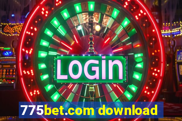 775bet.com download